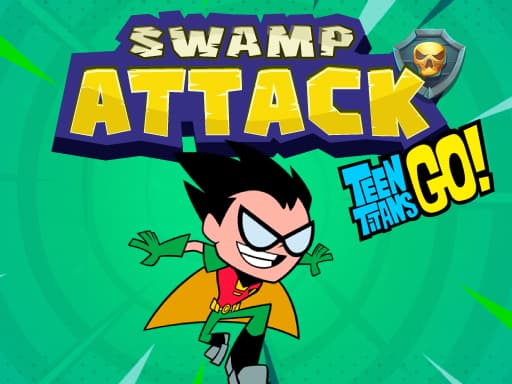 Teen Titans Go ! Swamp Attack - adventure game