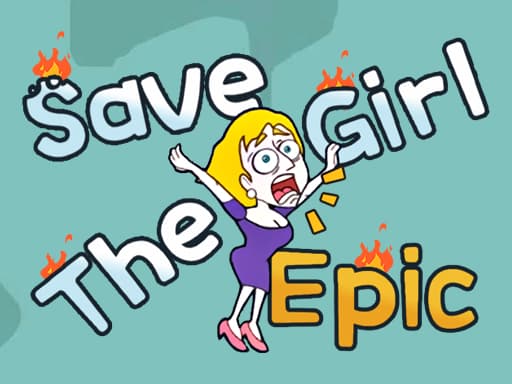 Save The Girl Epic - puzzles game